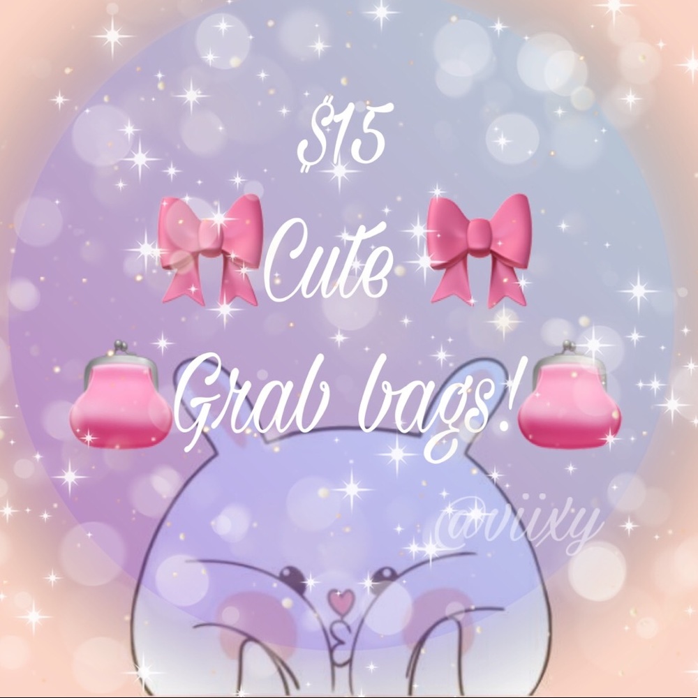 🎁15$ Grab bags ! 🎁